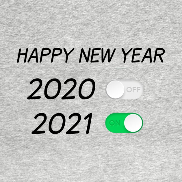 Happy New Year On Off Button 2020 2021 by creativitythings 